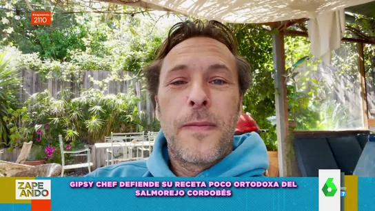 Gipsy Chef se defiende de las críticas por cocinar salmorejo con naranja y aceitunas: "Que lo prueben en la intimidad" Gipsy Chef se defiende de las críticas por cocinar salmorejo con naranja y aceitunas: "Que lo prueben en la intimidad"