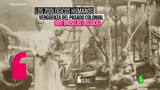 Zoológicos humanos: la vergüenza colonial a la que Bélgica sometía a los congoleños Zoológicos humanos: la vergüenza colonial a la que Bélgica sometía a los congoleños