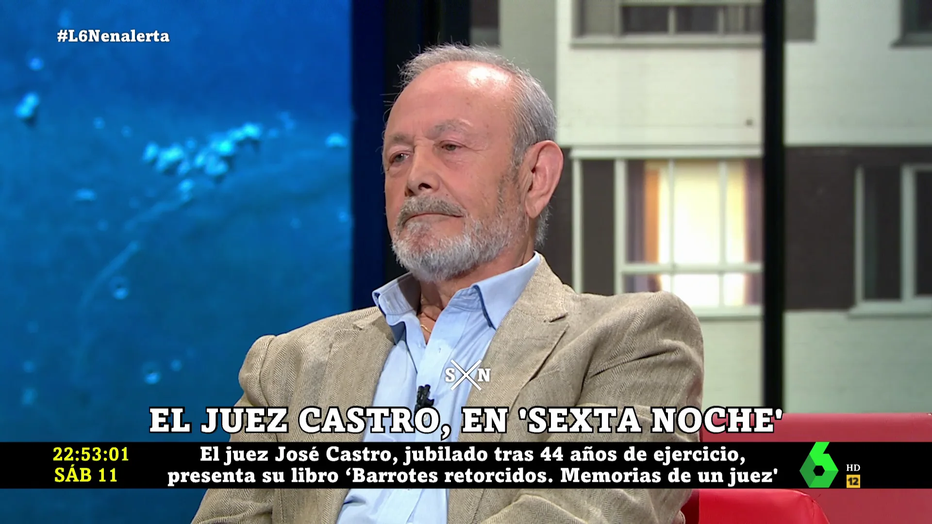 El juez Castro en laSexta Noche