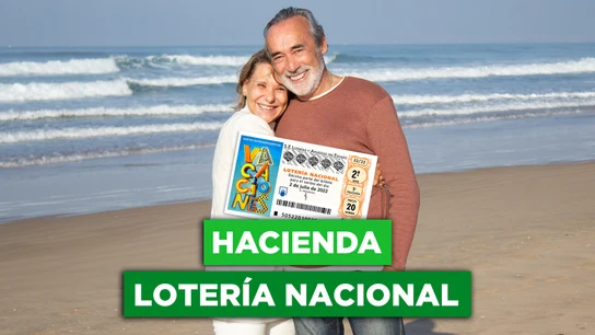 Sorteo Lotería Nacional de Vacaciones: esta es la parte que se queda Hacienda Sorteo Lotería Nacional de Vacaciones: esta es la parte que se queda Hacienda
