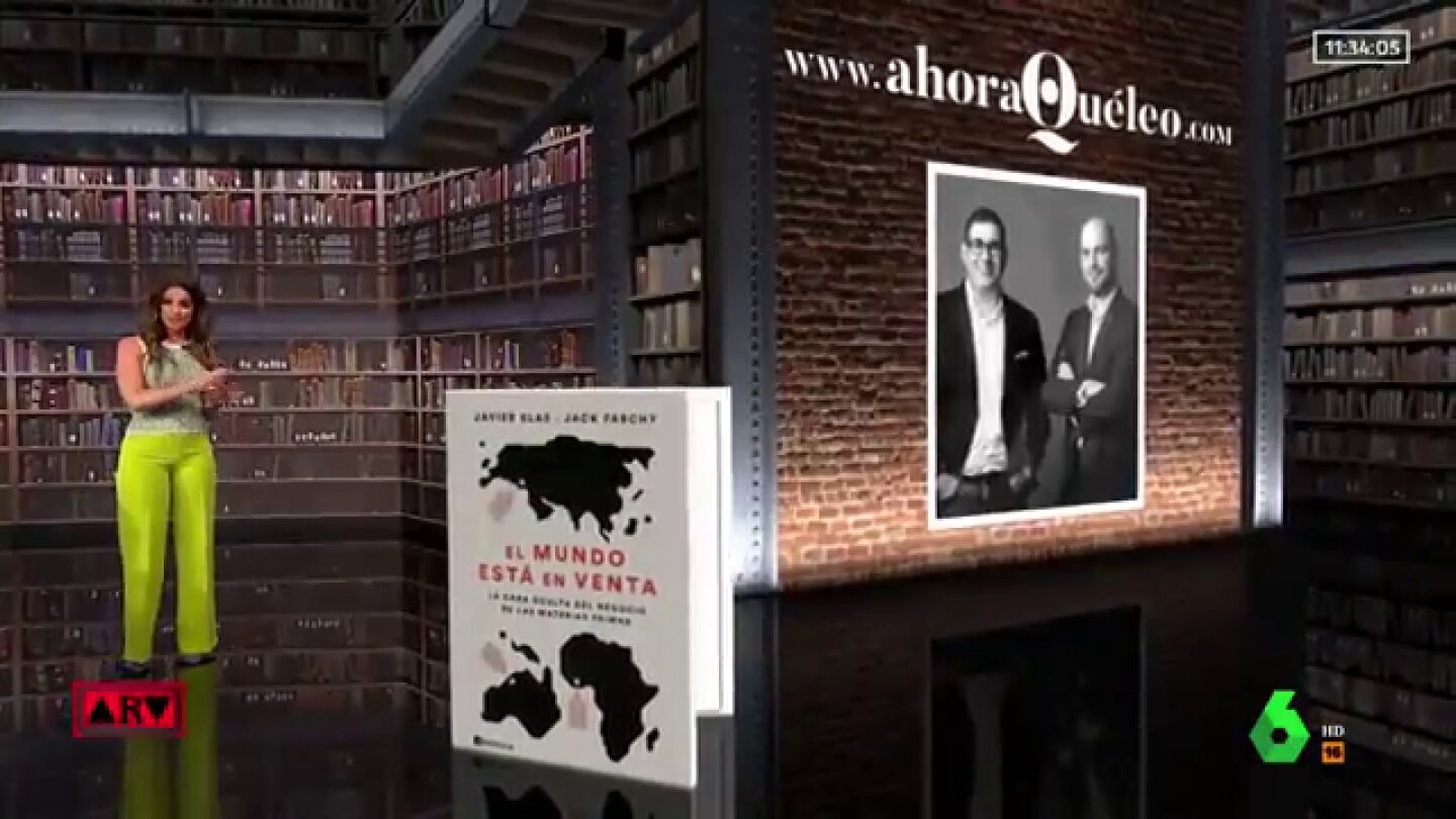 'El mundo está en venta', de Javier Blas y Jack Farchy, en Al Rojo Vivo 'El mundo está en venta', de Javier Blas y Jack Farchy, en Al Rojo Vivo