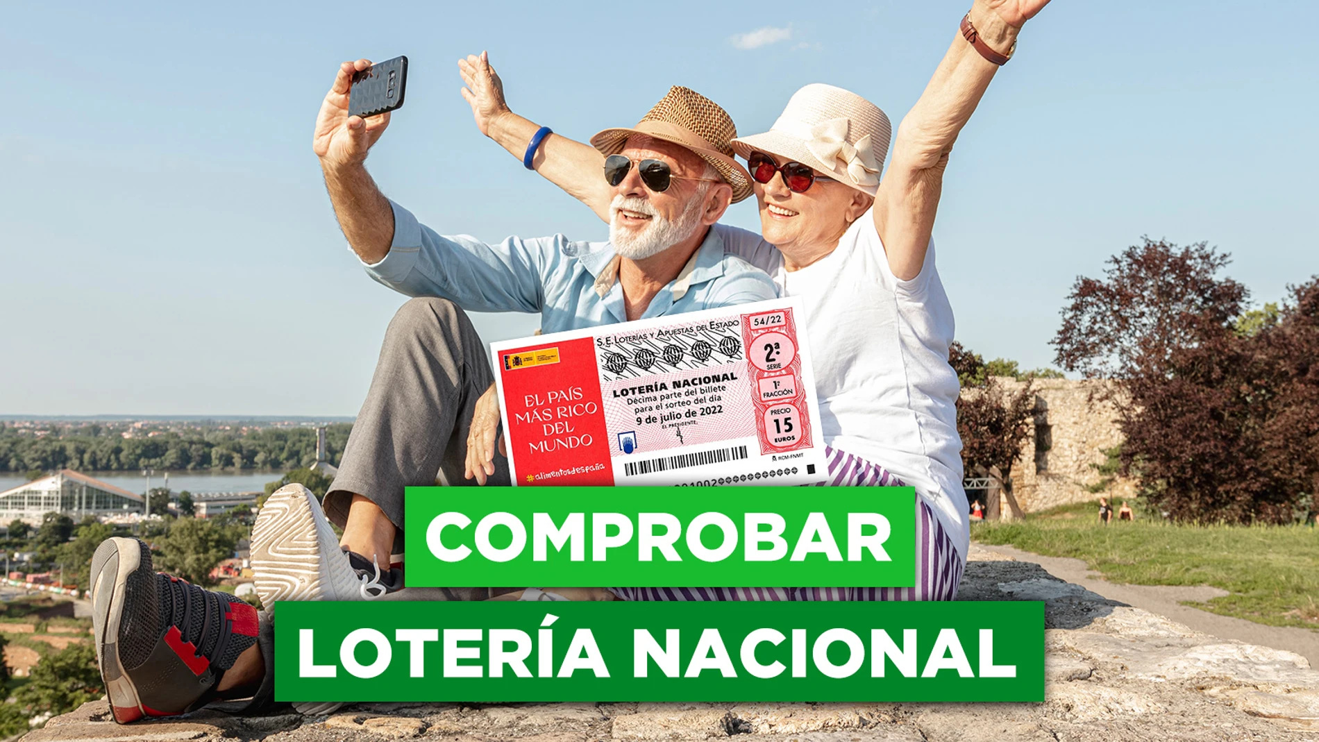 Comprobar Lotería Nacional Julio: resultado del Sorteo Extraordinario sábado 9 de julio