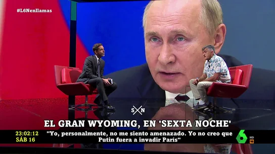El Gran Wyoming, sobre la guerra de Rusia en Ucrania: "Creo que la invasión era evitable" / Wyoming desmonta a Putin en cuatro minutos... / El Gran Wyoming carga contra Putin:... El Gran Wyoming, sobre la guerra de Rusia en Ucrania: "Creo que la invasión era evitable" / Wyoming desmonta a Putin en cuatro minutos... / El Gran Wyoming carga contra Putin:...