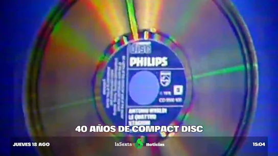 El Compact Disc cumple 40 años El Compact Disc cumple 40 años