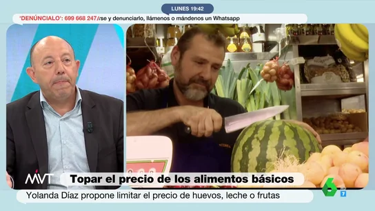 ¿De qué alimentos habría que topar el precio y de cuáles no? La "solución" de Gonzalo Bernardos ¿De qué alimentos habría que topar el precio y de cuáles no? La "solución" de Gonzalo Bernardos