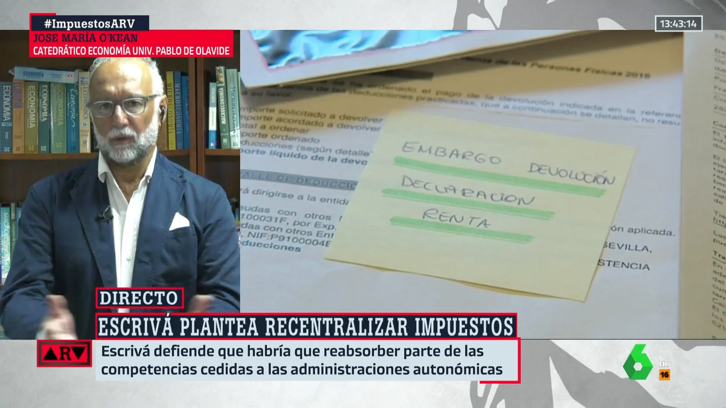 El análisis de José María O'Kean sobre la propuesta de Escrivá de recentralizar los impuestos: "Los vascos y los catalanes no van a estar por la tarea" El análisis de José María O'Kean sobre la propuesta de Escrivá de recentralizar los impuestos: "Los vascos y los catalanes no van a estar por la tarea"