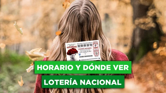 A qué hora es el Sorteo Extraordinario de Lotería Nacional del Día de la Hispanidad A qué hora es el Sorteo Extraordinario de Lotería Nacional del Día de la Hispanidad