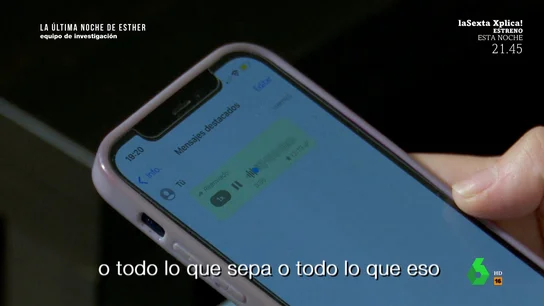 El audio de Óscar a una amiga de Esther López Equipo de Investigación El audio de Óscar a una amiga de Esther López Equipo de Investigación