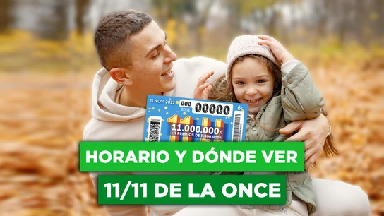 Horario y dónde ver el sorteo del 11 del 11 Horario y dónde ver el sorteo del 11 del 11