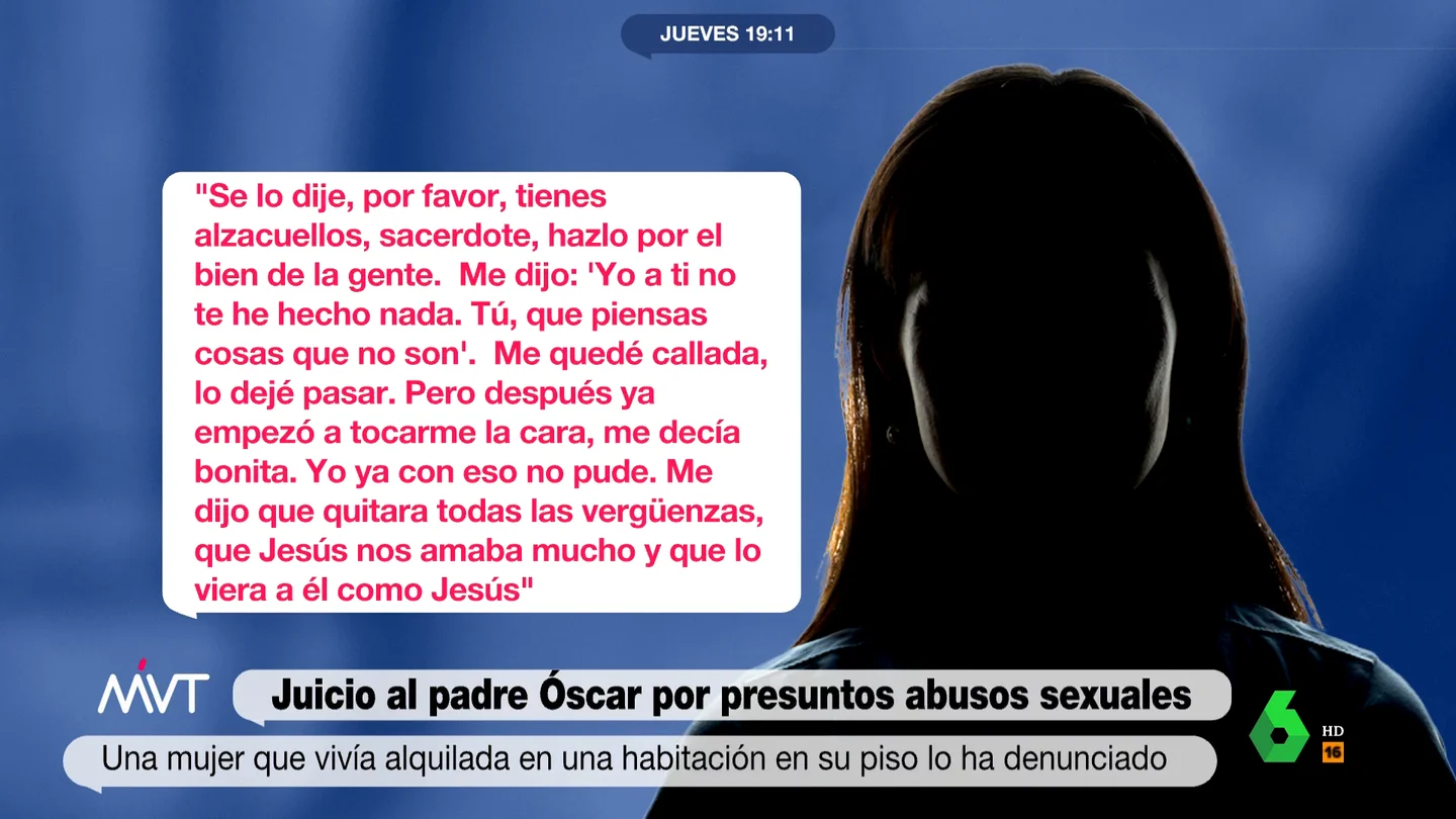 Habla la presunta víctima de los abusos sexuales de un cura en Madrid: "Me dijo que quitara las vergüenzas y le viera como Jesús" Habla la presunta víctima de los abusos sexuales de un cura en Madrid: "Me dijo que quitara las vergüenzas y le viera como Jesús"