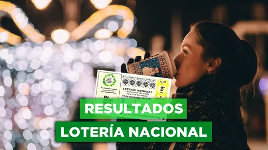 Lotería Nacional hoy, sorteo en directo | Comprueba el resultado de este sábado 19 de noviembre Lotería Nacional hoy, sorteo en directo | Comprueba el resultado de este sábado 19 de noviembre