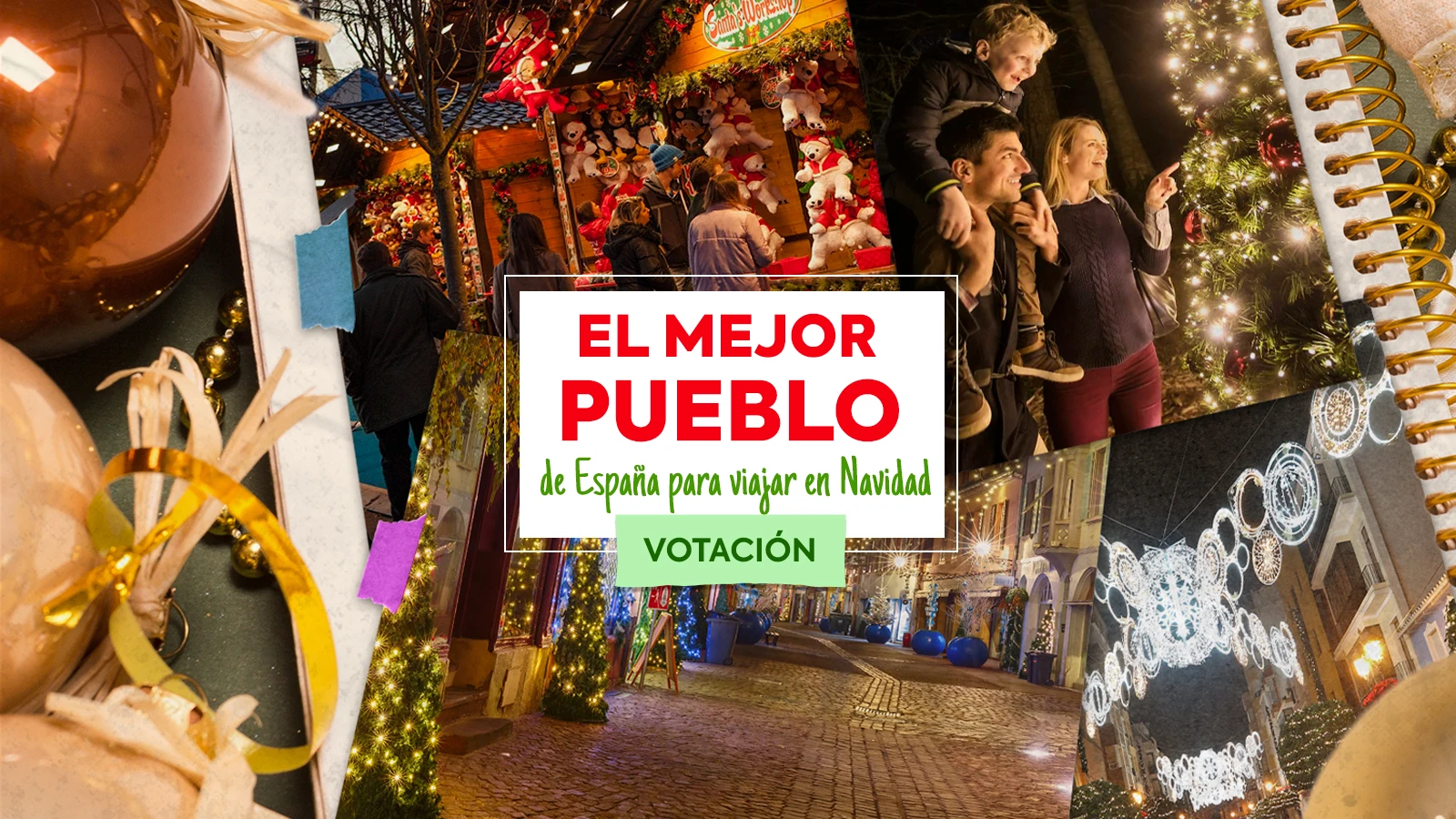 Vota por el Mejor Pueblo de Espa&ntilde;a para viajar en Navidad