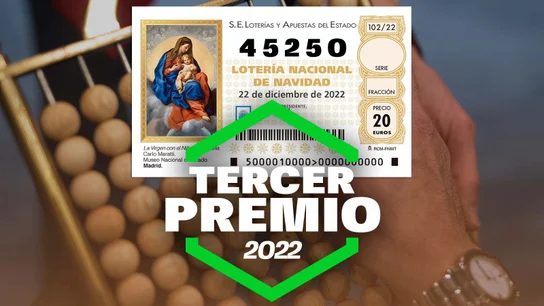 Tercer premio de la Lotería de Navidad 2022 Tercer premio de la Lotería de Navidad 2022