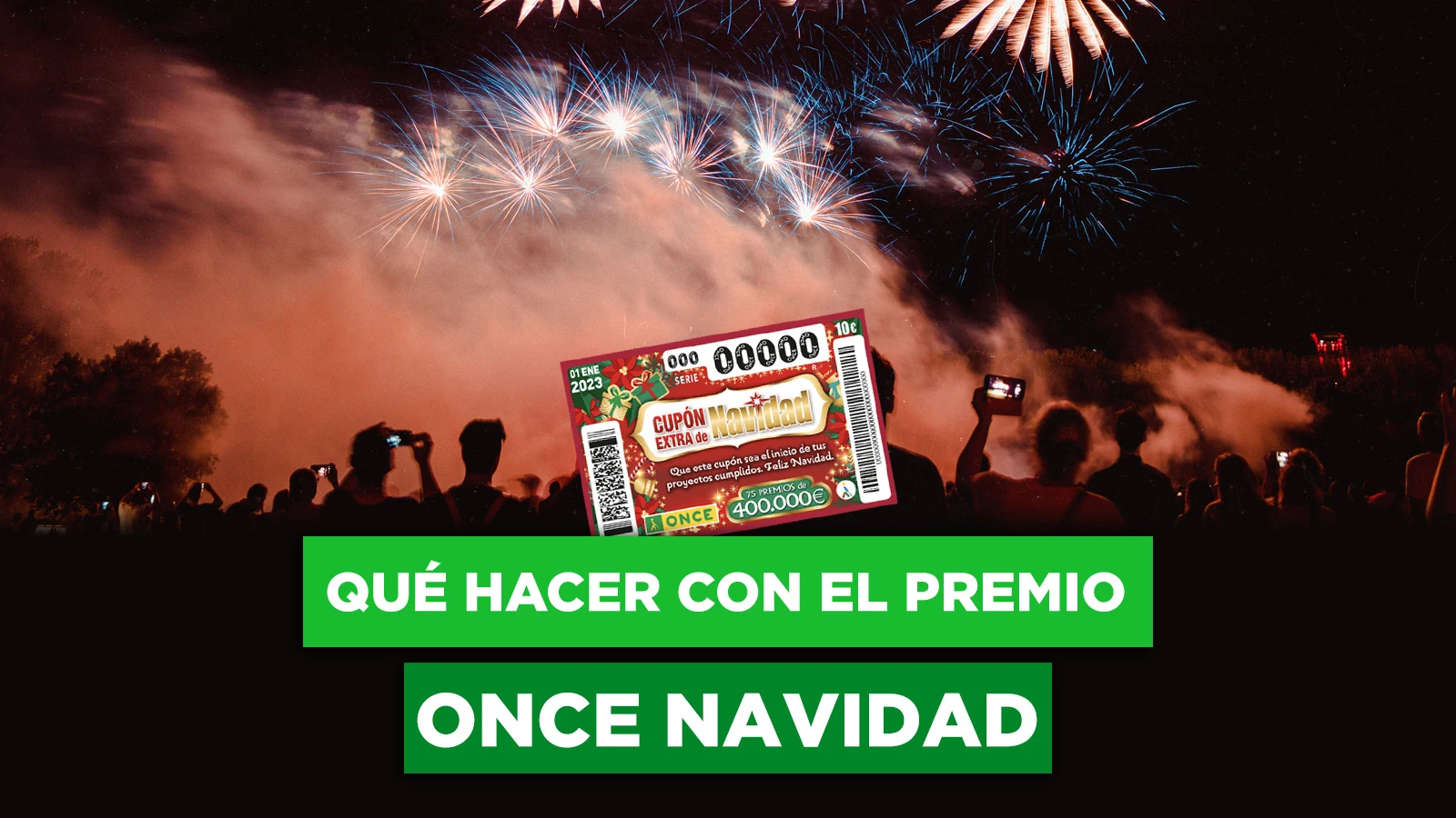 Consejos para invertir el dinero del premio del Cupón Extra de Navidad de la ONCE 2023