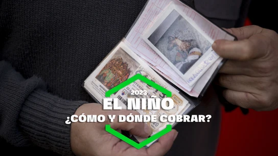 Lotería del Niño 2023: cómo y dónde cobrar Lotería del Niño 2023: cómo y dónde cobrar