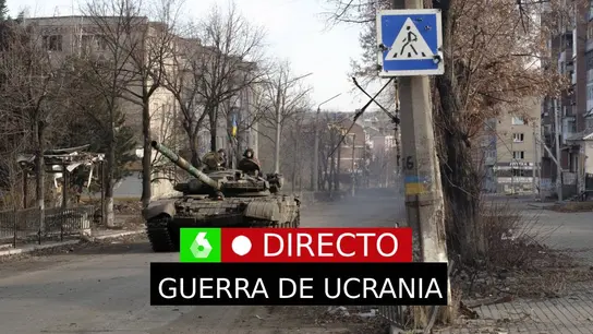 Guerra Ucrania Rusia, en directo Guerra Ucrania Rusia, en directo