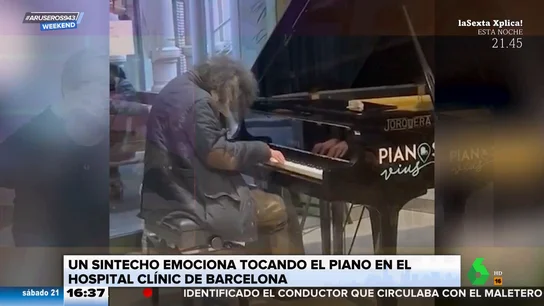 El emocionante vídeo de un sintecho tocando el piano en el Hospital Clinic de Barcelona El emocionante vídeo de un sintecho tocando el piano en el Hospital Clinic de Barcelona