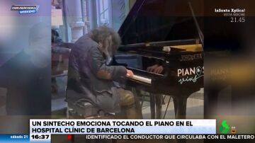 El emocionante vídeo de un sintecho tocando el piano en el Hospital Clinic de Barcelona