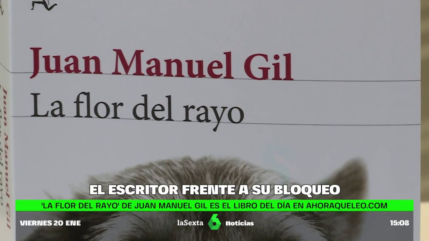 'La flor del rayo', de Juan Manuel Gil, recomendado en Sexta Noticias 'La flor del rayo', de Juan Manuel Gil, recomendado en Sexta Noticias