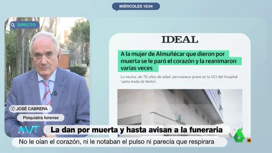 El forense José Cabrera explica los dos casos en los que se puede certificar la muerte de alguien que está vivo El forense José Cabrera explica los dos casos en los que se puede certificar la muerte de alguien que está vivo