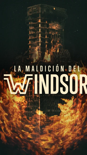'La maldición del Windsor'