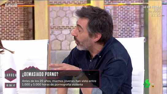 LAROCA Juan del Val y el problema del porno: "Falta educación sexual" LAROCA Juan del Val y el problema del porno: "Falta educación sexual"