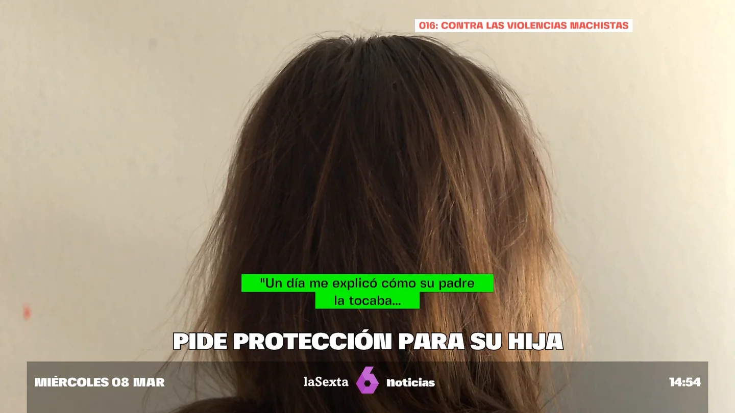 La mujer que pide proteger a su hija del padre La mujer que pide proteger a su hija del padre