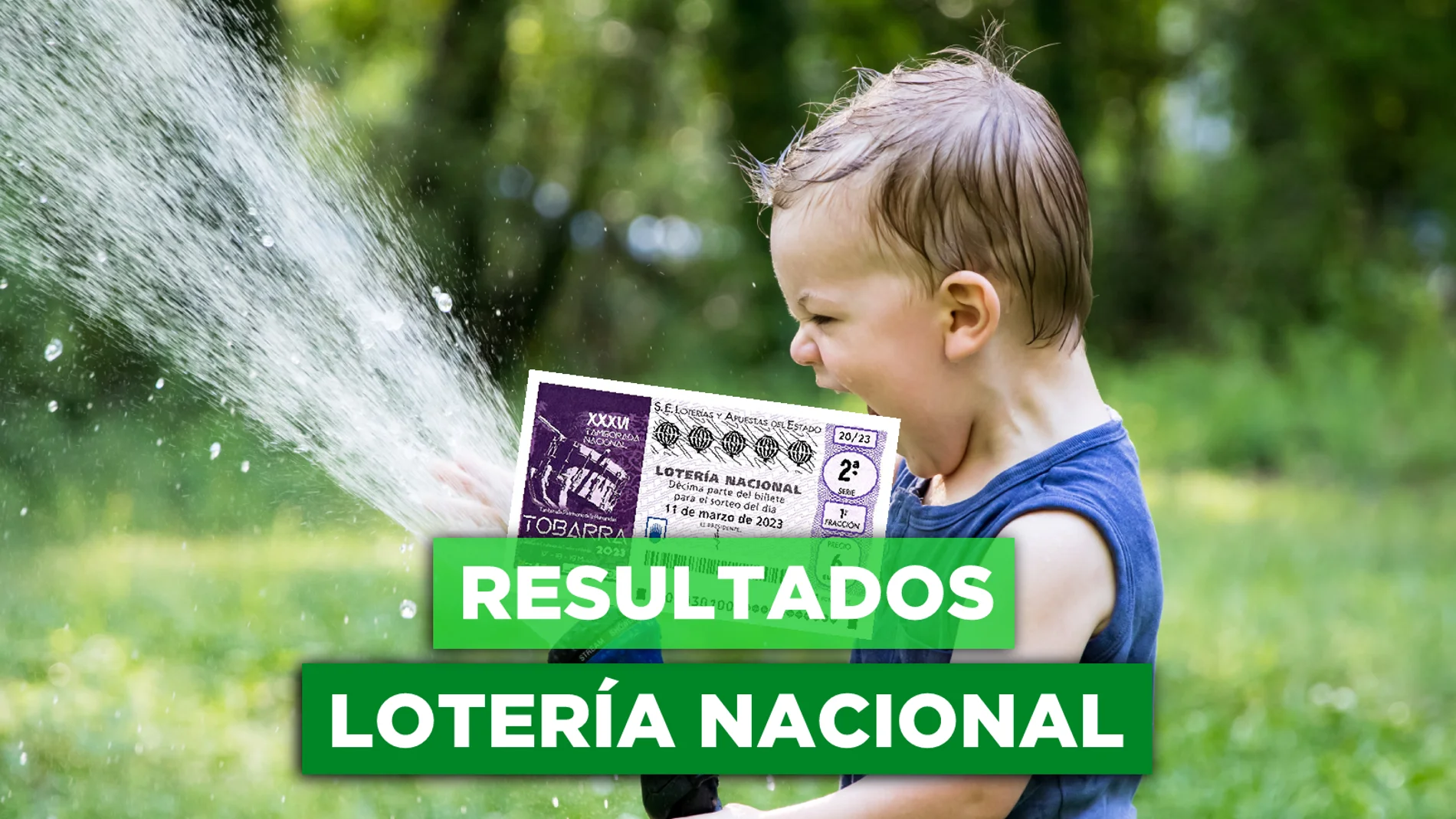 Lotería Nacional hoy, el sorteo del sábado en directo | Comprueba su resultado