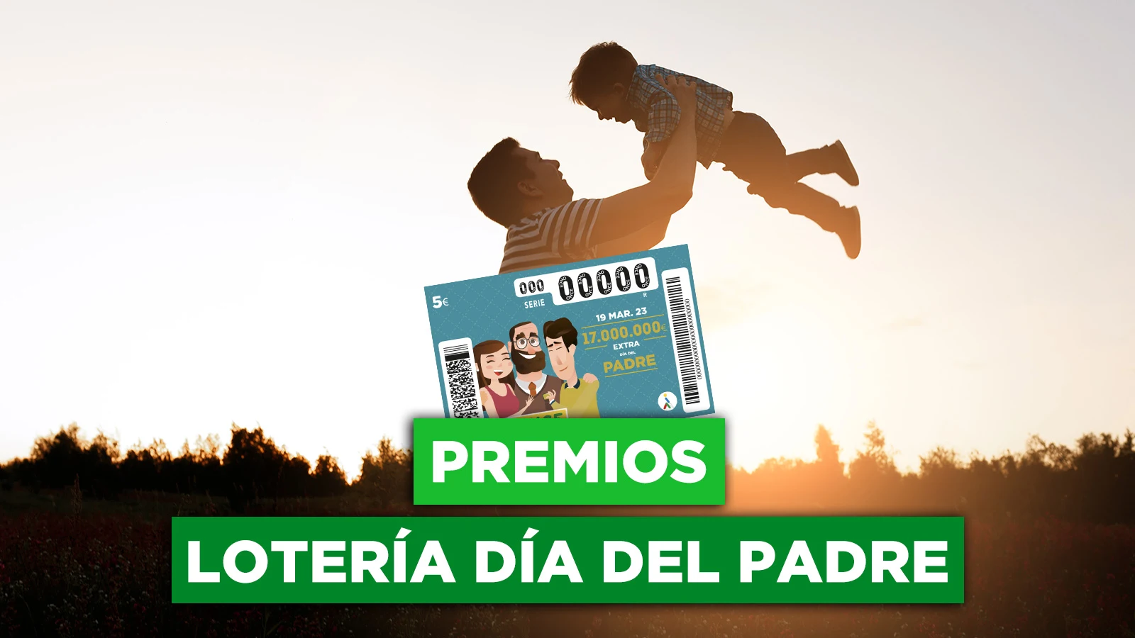 Día del Padre de la Once 2023: estos son todos los premios que se pueden ganar