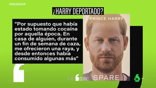 El príncipe Harry confiesa en 'Spare' que había tomado cocaína. ¿Deportado Harry?