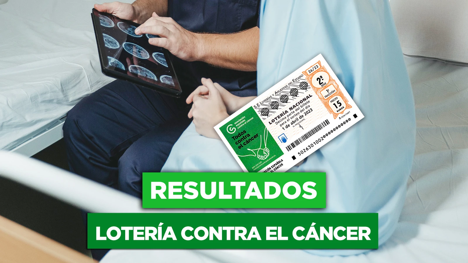 Lotería Nacional hoy, en directo | Comprueba el resultado del sorteo contra el Cáncer