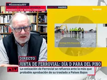 Fernando González Urbaneja, tajante sobre la marcha de Ferrovial: &quot;España no pierde nada&quot;