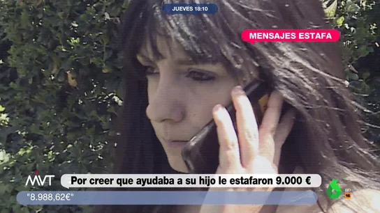 Habla una víctima de la estafa del hijo de WhatsApp: Me timaron casi 9.000 euros En los últimos tiempos circula masivamente un mensaje a través de WhatsApp en el que se hacen pasar por un supuesto hijo que tiene el teléfono roto y necesita dinero. Más Vale Tarde entrevista a una víctima de este engaño, que explica su caso.