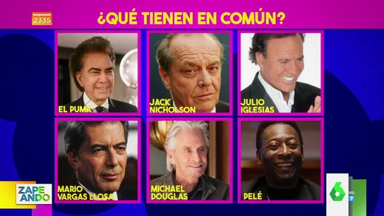 ¿Qué tienen en común El Puma, Jack Nicholson, Julio Iglesias, Vargas Llosa, Michael Douglas y Pelé? ¿Qué tienen en común El Puma, Jack Nicholson, Julio Iglesias, Vargas Llosa, Michael Douglas y Pelé?