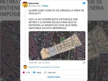 Un twittero triunfa al mostrar como es de grande la Feria de Abril de Sevilla comparándola con el Retiro y el Bernabéu Un twittero triunfa al mostrar como es de grande la Feria de Abril de Sevilla comparándola con el Retiro y el Bernabéu