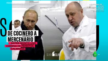 ¿Quién es Yevgueni Prigozhin? El cocinero de Putin reconvertido en mercenario de Wagner que desafía al Kremlin