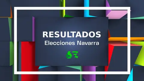 Consulta en laSexta el resultado de las elecciones del 28M en Navarra Consulta en laSexta el resultado de las elecciones del 28M en Navarra