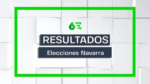 Consulta en laSexta el resultado de las elecciones del 28M en Navarra Última hora del resultado de las elecciones del 28M en Navarra