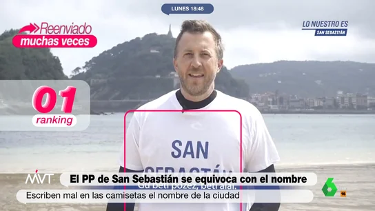 ¿Errata o marketing? La camiseta del candidato del PP a la alcaldía de San Sebastián que se ha hecho viral El último vídeo de Borja Corominas para las elecciones municipales del 28 de mayo se ha vuelto viral por la errata que luce el candidato del PP en su camiseta. "No estarían en este programa si no la hubieran cometido", comenta Chema Crespo.