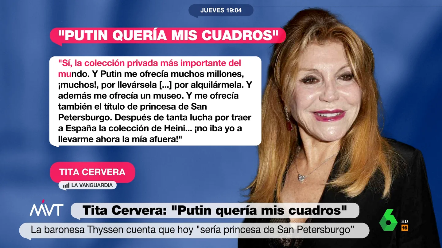 "Putin me ofreció el título de princesa de San Petersburgo": la impactante revelación de Tita Cervera "Putin me ofreció el título de princesa de San Petersburgo": la impactante revelación de Tita Cervera