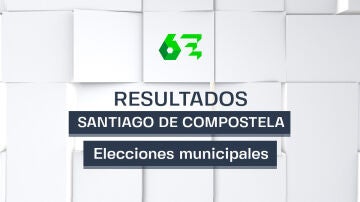 Resultados de las elecciones en Santiago de Compostela el 28M