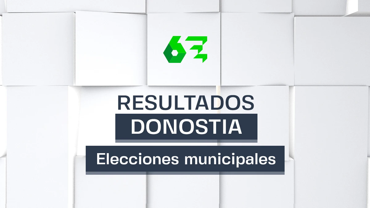 Resultados de las elecciones en San Sebastián (Donosti) y cuatro datos para entenderlos 