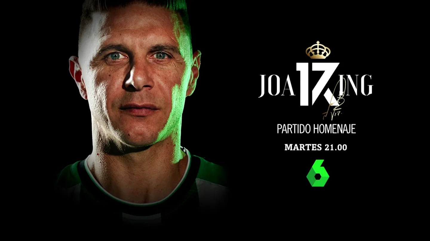 laSexta emite el partido homenaje a Joaquín por su retirada: un adiós repleto de sorpresas y futbolistas míticos laSexta emite el partido homenaje a Joaquín por su retirada: un adiós repleto de sorpresas y futbolistas míticos
