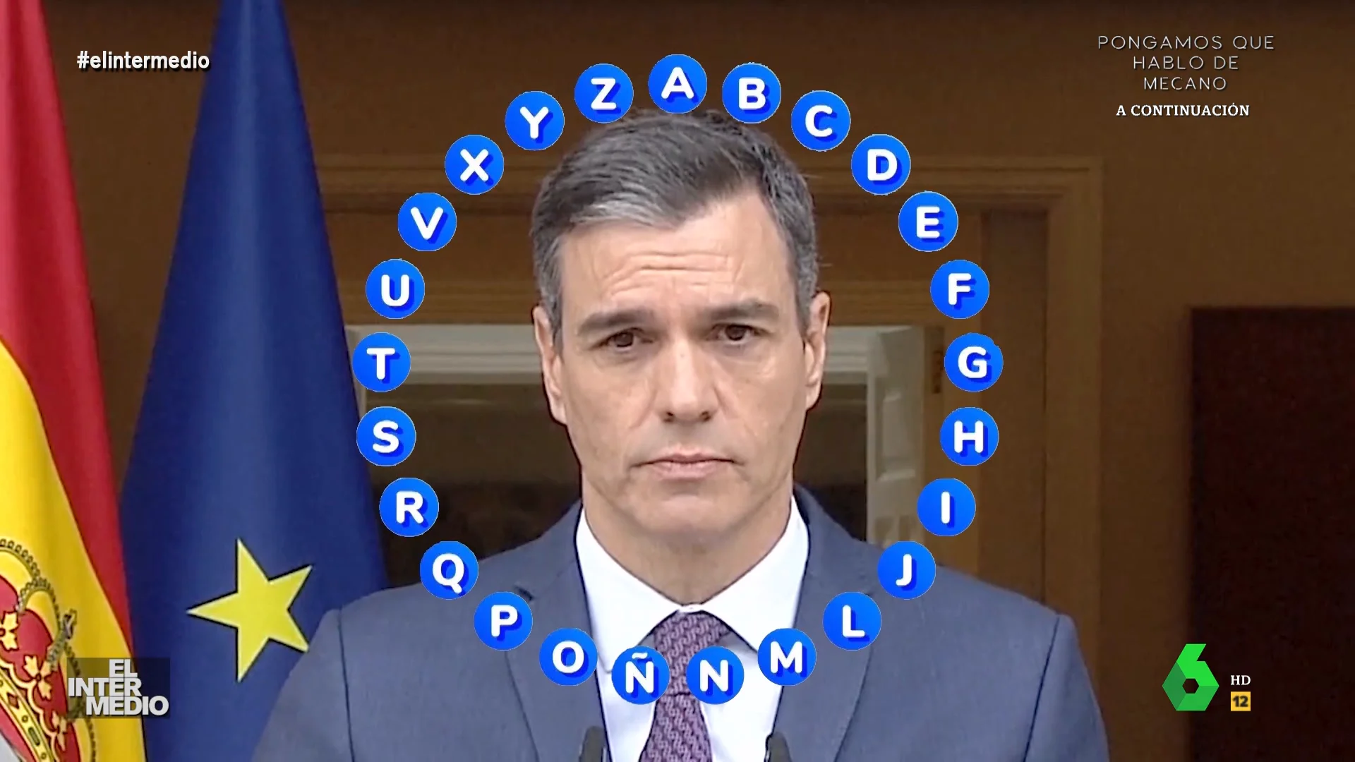 En este montaje de El Intermedio, Pedro Sánchez se enfrenta al 'rosco' de Pasapalabra. Roberto Leal le propone tres complejas definiciones al presidente del Gobierno, que con rostro serio y de tensión, toma una decisión inesperada.