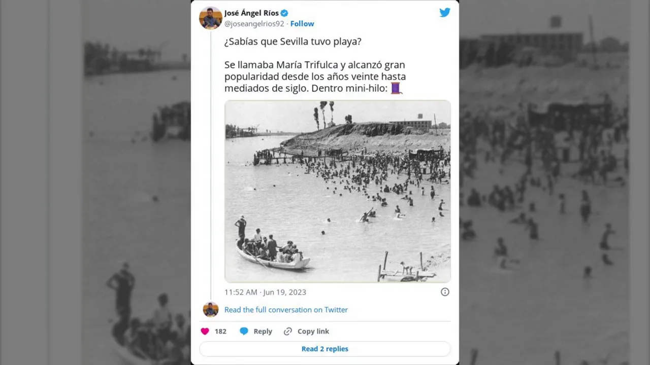 ¿Sabías que Sevilla tuvo playa 'hace unas décadas'? Se llamaba María Trifulca y te contamos su historia ¿Sabías que Sevilla tuvo playa 'hace unas décadas'? Se llamaba María Trifulca y te contamos su historia