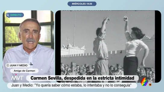 Juan y Medio: Llamé decenas de veces para interesarme por Carmen Sevilla, pero no me devolvieron la llamada "La gente quería darle las gracias, manifestarle su amor y no ha podido ser, sus razones tendrán", comenta en este vídeo Juan y Medio, amigo de Carmen Sevilla, sobre la despedida de la actriz en la estricta intimidad por deseo de la familia.