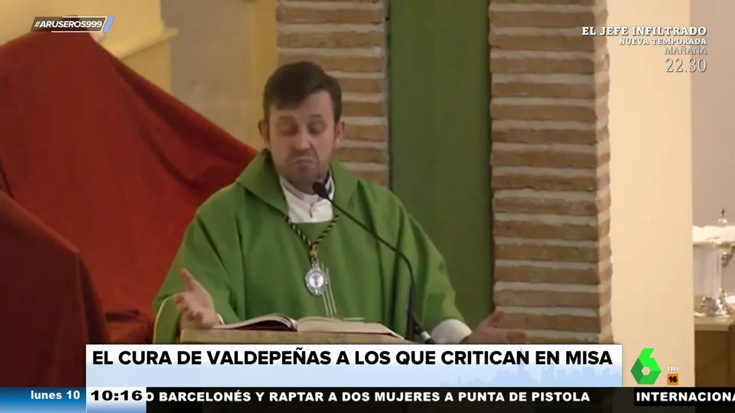 "Si te vas a quedar para criticar, cuanto antes te vayas, mejor": el cabreo del cura de Valdepeñas con ciertos feligreses "Si te vas a quedar para criticar, cuanto antes te vayas, mejor": el cabreo del cura de Valdepeñas con ciertos feligreses