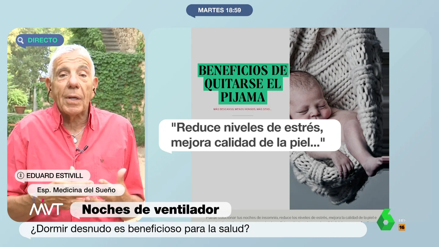 ¿Con pijama o sin pijama? El doctor Estivill revela si dormir desnudo es bueno o no ¿Con pijama o sin pijama? El doctor Estivill revela si dormir desnudo es bueno o no