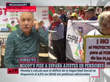 La reacción de Pepe Álvarez a la petición de Moddy&#39;s a España sobre las pensiones: &quot;Es un despropósito&quot;
