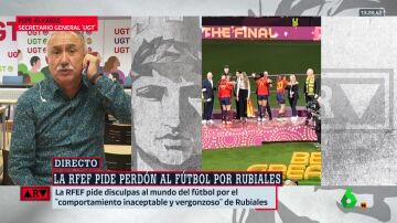 Pepe Álvarez (UGT), sobre Rubiales: "Parece imposible haber tenido a un energúmeno como este en la RFEF"